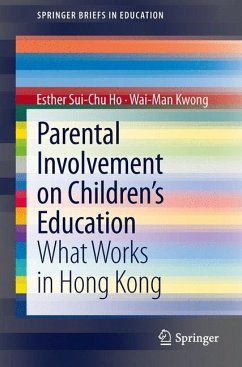 Parental Involvement on Children¿s Education - Ho, Esther Sui-Chu;Kwong, Wai-Man