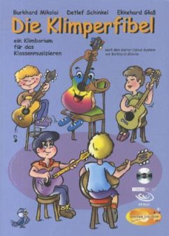Die Klimperfibel, m. Audio-CD - Mikolai, Burkhard;Schinkel, Detlef;Glaß, Ekkehard