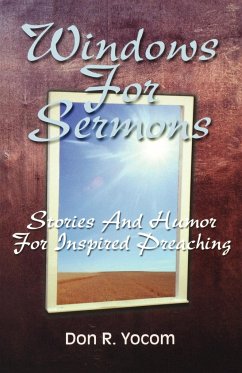 Windows For Sermons - Yocom, Don R