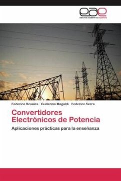 Convertidores Electrónicos de Potencia - Rosales, Federico;Magaldi, Guillermo;Serra, Federico