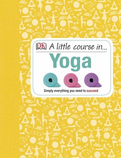A Little Course in Yoga - DK