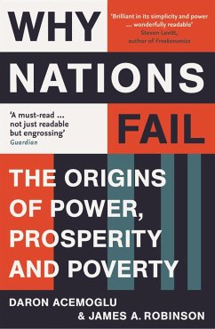 Why Nations Fail - Acemoglu, Daron;Robinson, James A.