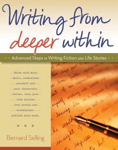 Writing from Deeper Within - Selling, Bernard