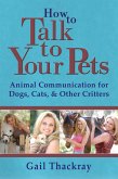 How to Talk to Your Pets