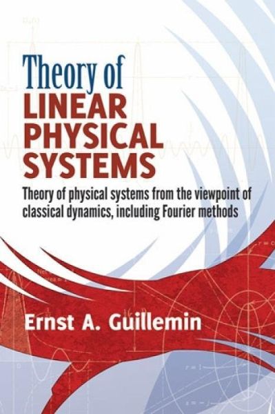 Theory of Linear Physical Systems Theory of Linear Physical Systems