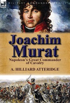 Joachim Murat - Atteridge, A Hilliard