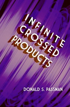 Infinite Crossed Products - Passman, Donald S