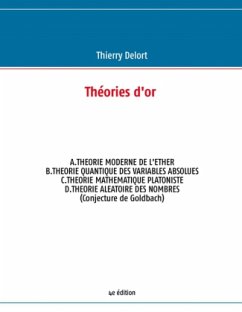 Théories d'or 4e édition - Delort, Thierry