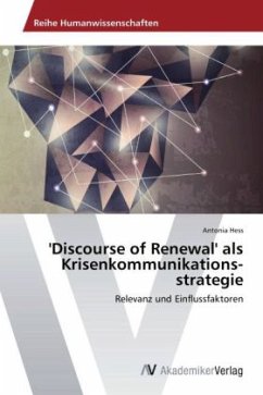 'Discourse of Renewal' als Krisenkommunikations strategie - Hess, Antonia