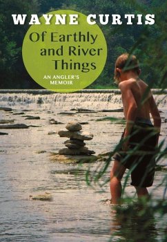 Of Earthly and River Things - Curtis, Wayne