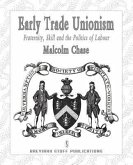 Early Trade Unionism
