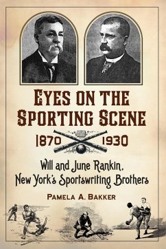 Eyes on the Sporting Scene, 1870-1930 - Bakker, Pamela A.