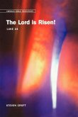 Emmaus Bible Resources - The Lord Is Risen