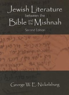 Jewish Literature between the Bible and the Mishnah - Nickelsburg, George W E