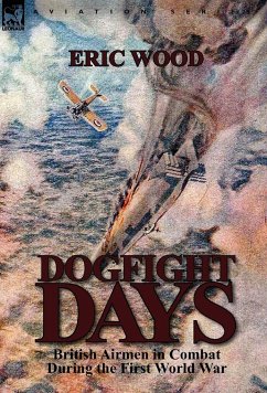 Dogfight Days - Wood, Eric