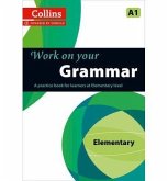 Work on Your Grammar Work on Your Grammar