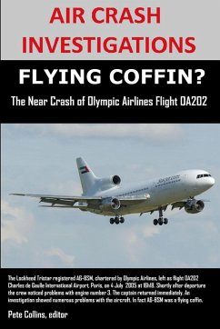 Cover AIR CRASH INVESTIGATIONS, FLYING COFFIN? The Near Crash of Olympic Airlines Flight OA202