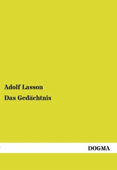 Das Gedächtnis - Lasson, Adolf