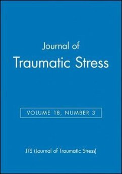Journal of Traumatic Stress, Volume 18, Number 3 - Jts (Journal of Traumatic Stress)