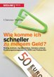 Wie komme ich schneller zu meinem Geld? - Bild 1