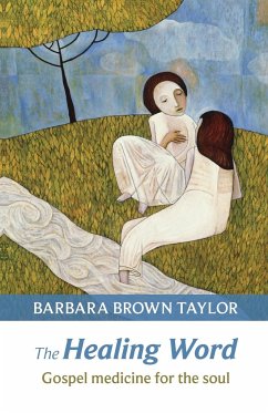 The Healing Word - Taylor, Barbara Brown
