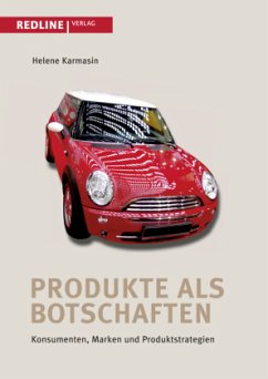 Produkte als Botschaften - Karmasin, Helene