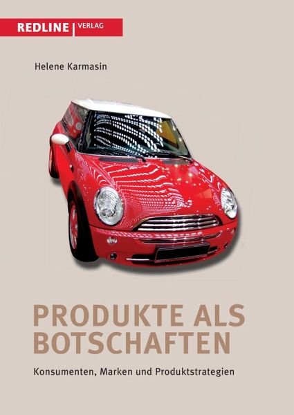 Produkte als Botschaften