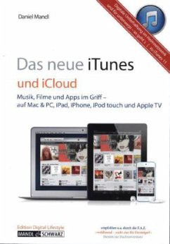 Das neue iTunes und iCloud - Mandl, Daniel