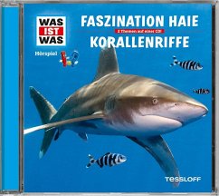 WAS IST WAS Hörspiel: Faszination Haie/ Korallenriffe - Baur, Manfred;Falk, Matthias