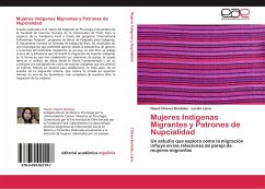 Cover Mujeres Indígenas Migrantes y Patrones de Nupcialidad