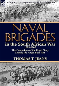 Naval Brigades in the South African War 1899-1900 - Jeans, Thomas T.