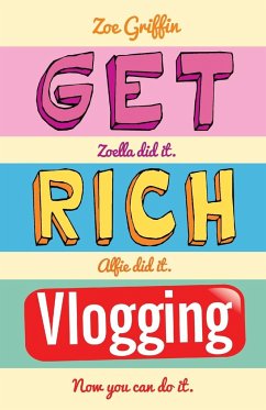 Get Rich Blogging - Griffin, Zoe