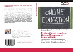 Evaluación del Uso de un Course Management System (CMS) - Barajas Villarruel, Juan Ignacio;Noyola Rivera, Ricardo;Benítez Lima, Ma. Gregoria