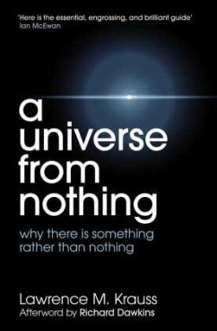 A Universe From Nothing - Krauss, Lawrence M.