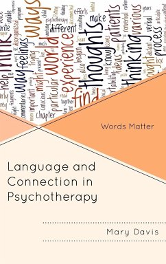 Language and Connection in Psychotherapy - Davis, Mary H.