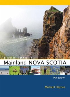 Hiking Trails of Mainland Nova Scotia, 9th Edition - Haynes, Michael