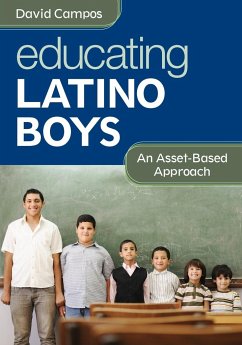 Educating Latino Boys - Campos, David