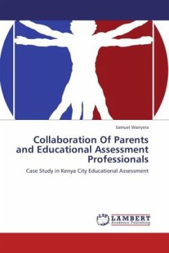 Collaboration Of Parents and Educational Assessment Professionals