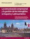 Informe anual 2012: la comunicación empresarial y la gestión de los intangibles en España y Latinoamérica