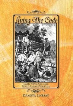 Living the Code - Livesay, Dakota