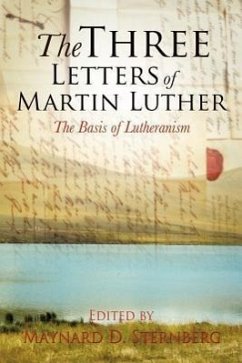 The Three Letters of Martin Luther