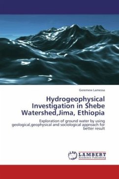 Hydrogeophysical Investigation in Shebe Watershed,Jima, Ethiopia