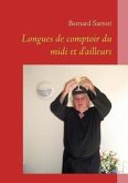 Longues de Comptoir Du MIDI Et d'Ailleurs