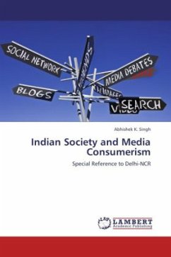 Indian Society and Media Consumerism - Singh, Abhishek K.