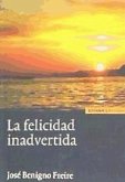 La felicidad inadvertida