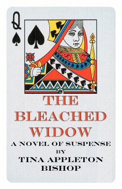 The Bleached Widow - Bishop, Tina Appleton