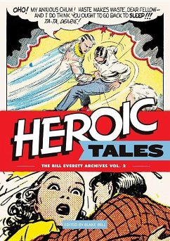 Heroic Tales - Everett, Bill