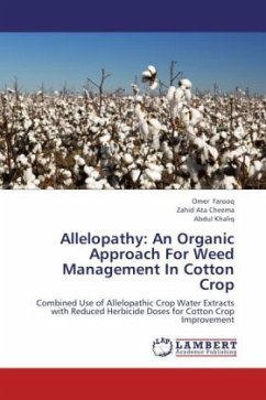 Allelopathy: An Organic Approach For Weed Management In Cotton Crop - Farooq, Omer;Cheema, Zahid Ata;Khaliq, Abdul