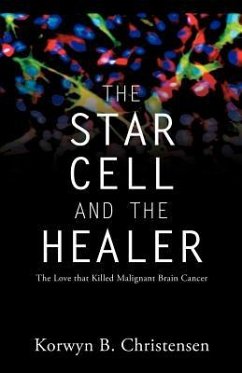 The Star Cell and the Healer - Christensen, Korwyn B.