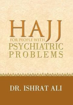 HAJJ for PEOPLE WITH PSYCHIATRIC PROBLEMS